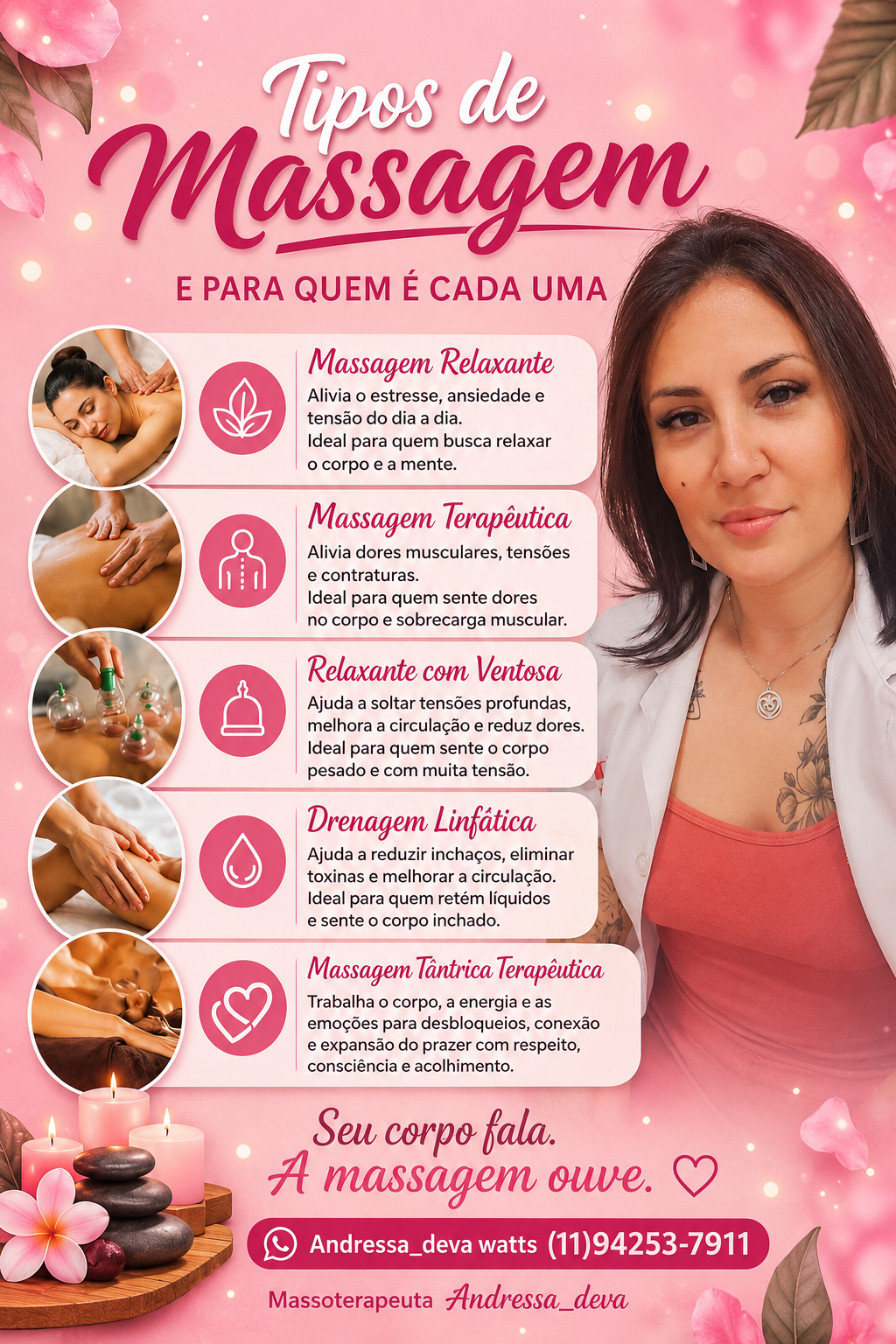 Massagens e práticas para diferentes necessidades de bem-estar. — Andressa de Cássia do Prado Cordeiro